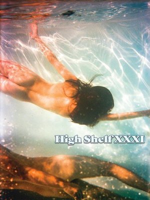 cover image of High Shelf XXXI